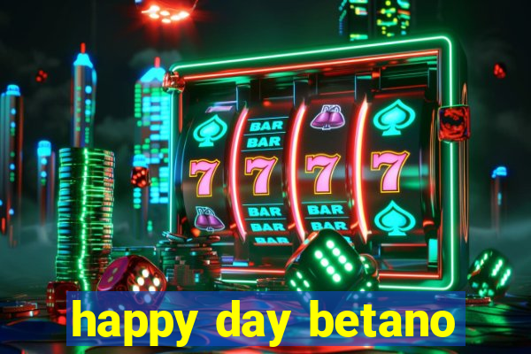 happy day betano